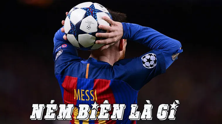 Tìm Hiểu Luật Ném Biên Trong Bóng Đá Theo Quy Định Mới Nhất Của FIFA